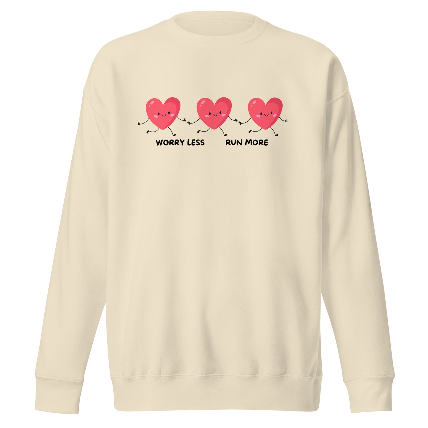 Worry Less, Run More Sweatshirt - The Running Collective