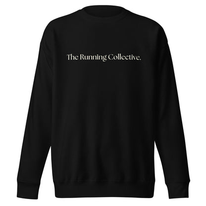 Enjoy the Miles Premium Sweatshirt - The Running Collective