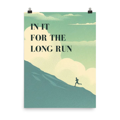 In It For the Long Run - Vintage Running Poster - The Running Collective