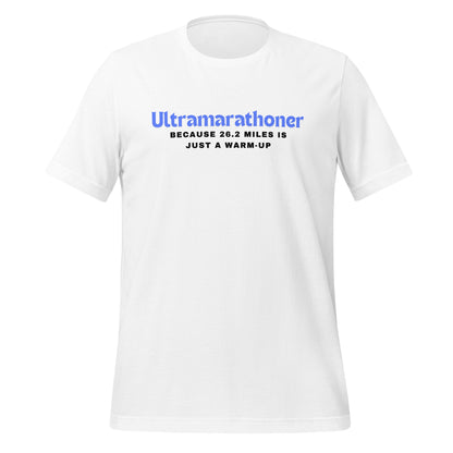Ultramarathoner T-Shirt - The Running Collective